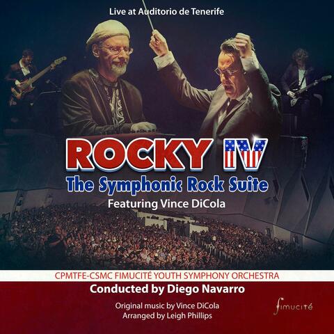 Rocky IV: The Symphonic Rock Suite