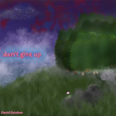 Don't Give Up (Extended Release)