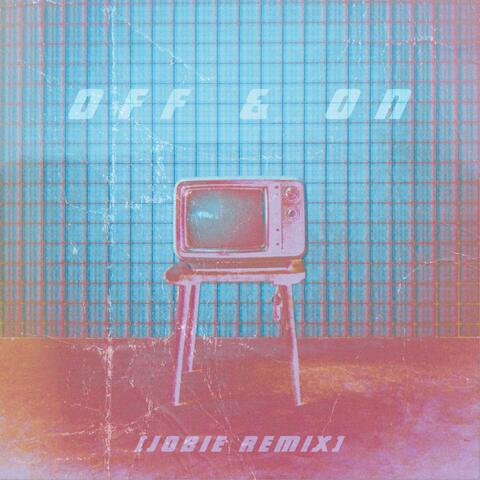 Off & On (Jobie Remix)