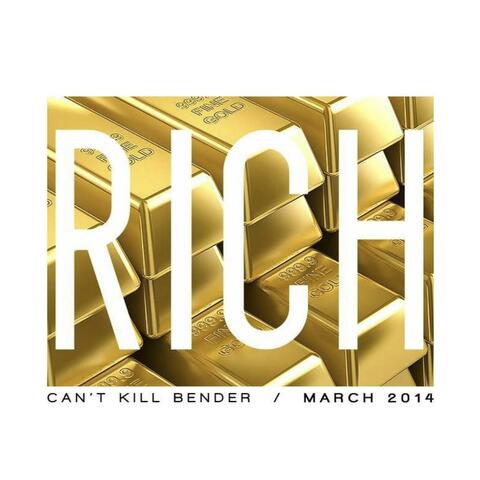 Rich (feat. Dee Bender)