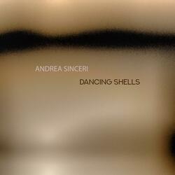 Dancing Shells