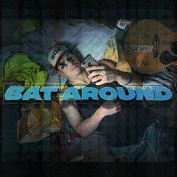 Bat Around