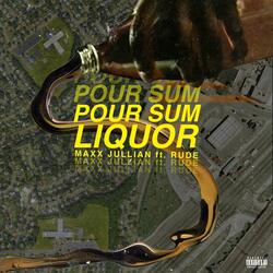 Pour Sum Liquor