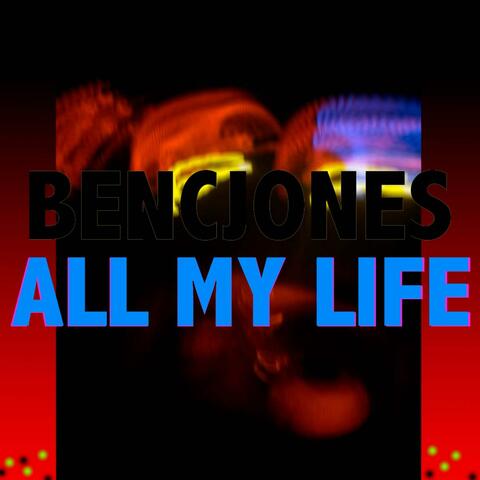 All My Life