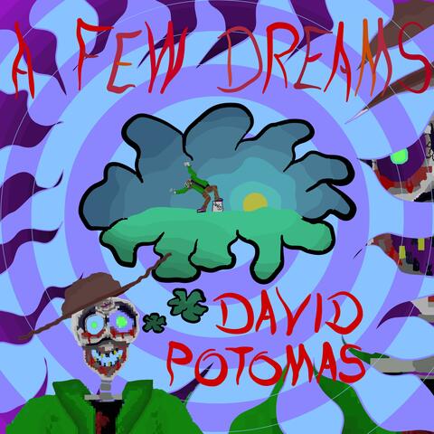 A Few Dreams