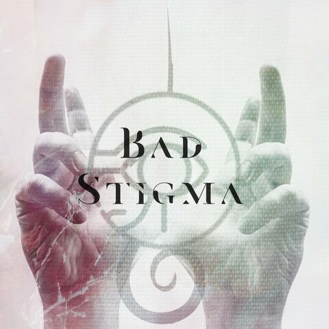 Bad Stigma (single)