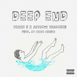 Deep End (feat. Atticus Thatcher)