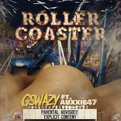 Roller Coaster (feat. Auxxie47)