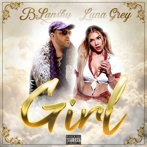 Girl (feat. Luna Grey)