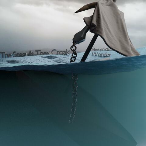 The Seagulls They Croak