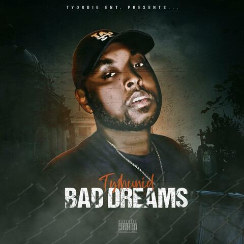 Bad Dreams