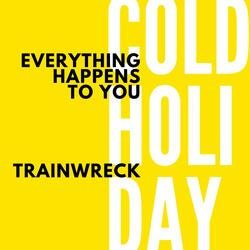 Everything Happens To You