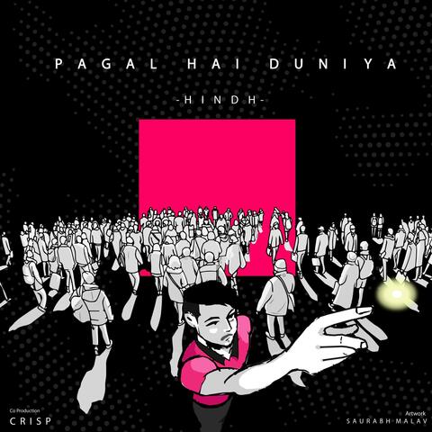 Pagal Hai Duniya