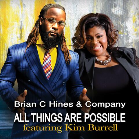 All Things Are Possible (feat. Kim Burrell)