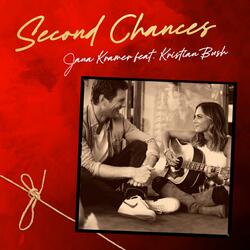 Second Chances (feat. Kristian Bush)