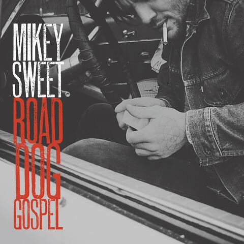 Road Dog Gospel