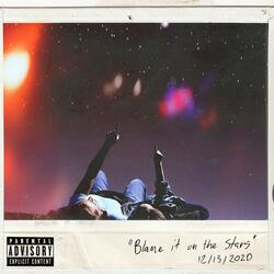Blame It On The Stars (feat. KellyisXL)