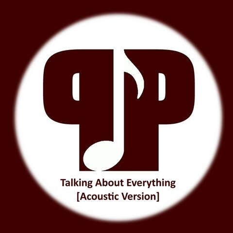 Talking About Everything (Acoustic Version)