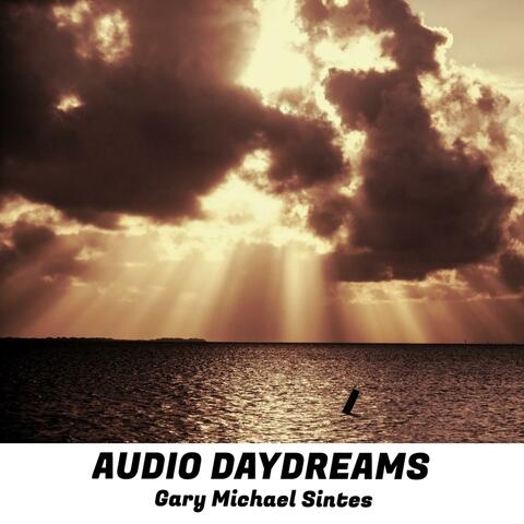 Audio Daydreams