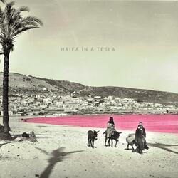 Haifa in a Tesla