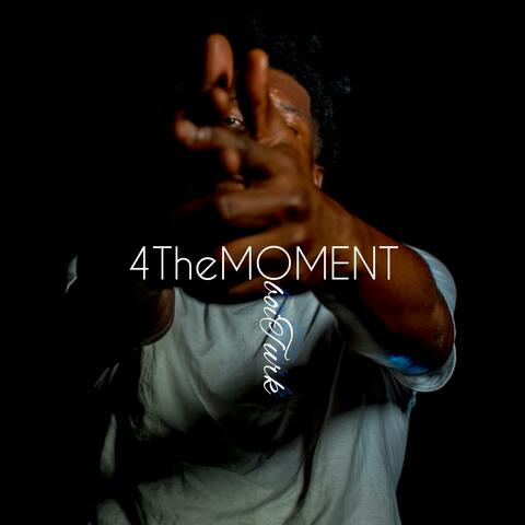 4 The Moment