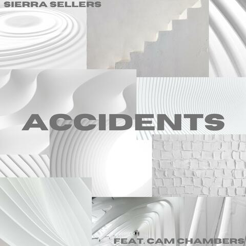 Accidents (feat. Cam Chambers)