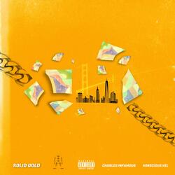 SOLID GOLD (feat. Konscious Kel)