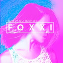 None Of Your Business