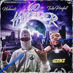 GO HARDER (feat. Emz Nolimits)