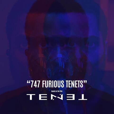 747 Furious Tenets