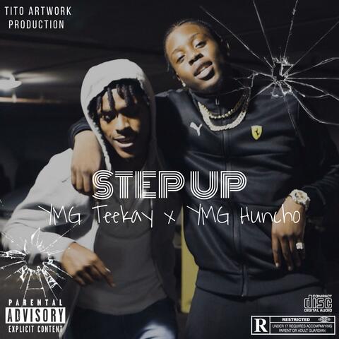 Step Up (feat. YMG Teekay)