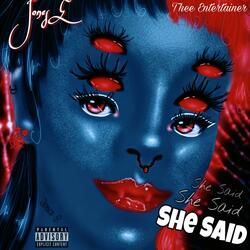 She Said