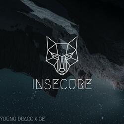INSECURE (feat. Ge Dott)