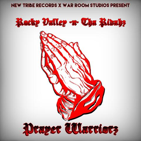 Prayer Warriorz (Mixtape)