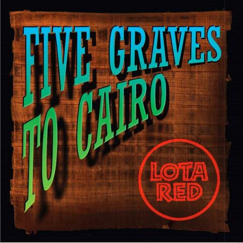 Five Graves To Cairo