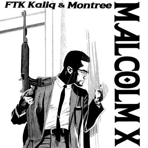Malcolm X (feat. Montree)