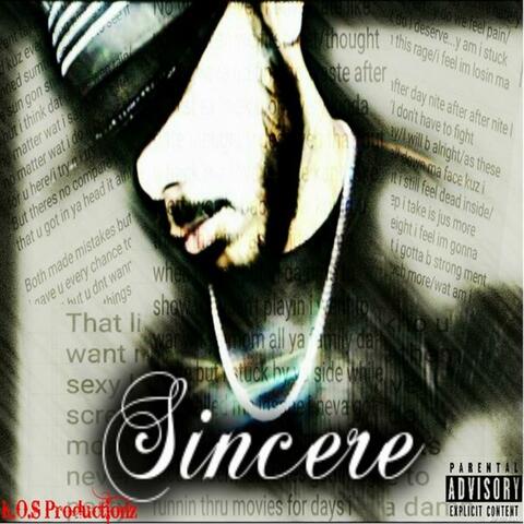 Sincere
