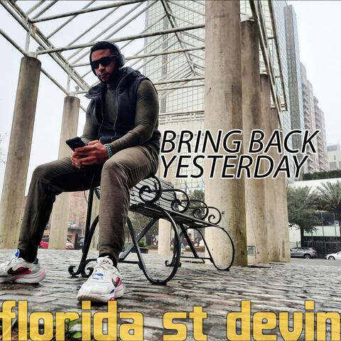 Bring Back Yesterday