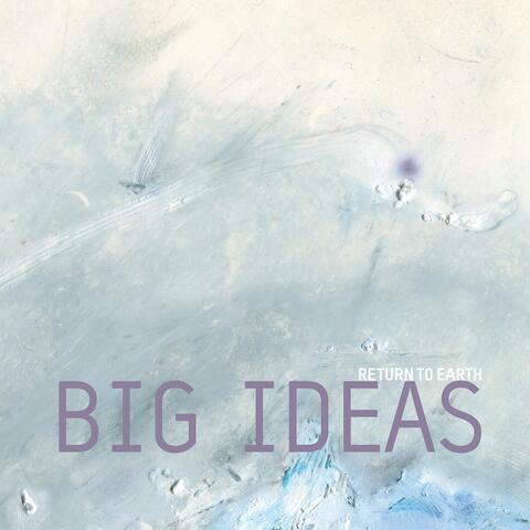 Big Ideas