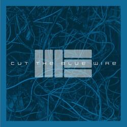 Cut the Blue Wire