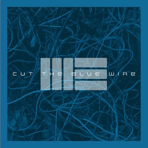 Cut the Blue Wire