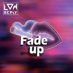 Fade Up