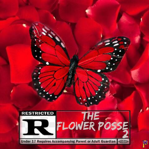 The Flower Posse 2