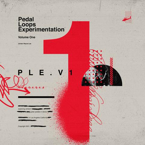 Pedal Loops Experimentation Volume One