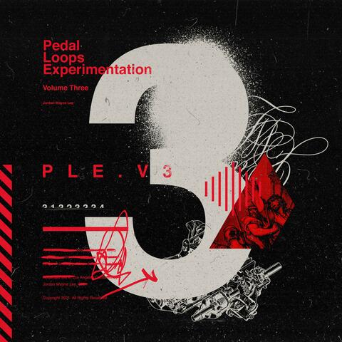 Pedal Loops Experimentation Volume Three