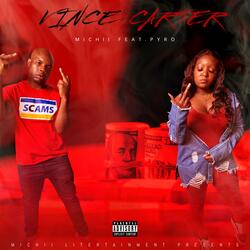 Vince Carter (feat. Pyro Musikk)