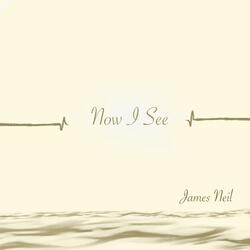 Now I See