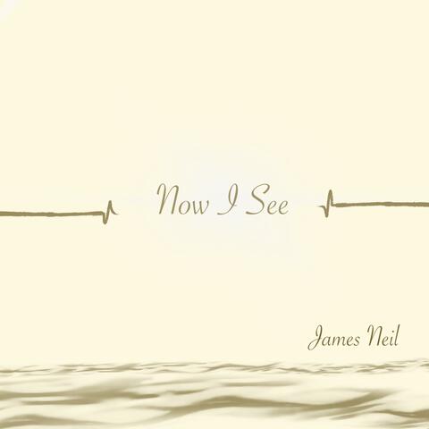 Now I See