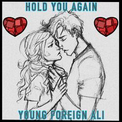 Hold You Again