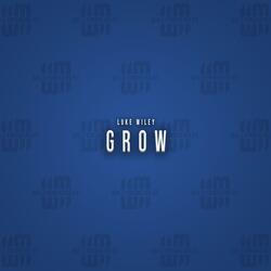 Grow